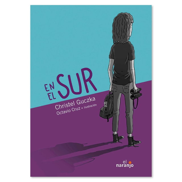Libro En el sur Libros para niños Cuentos infantiles Ediciones El Naranjo Libro de Texto