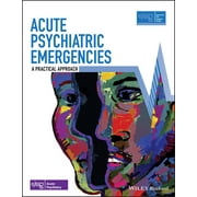 Advanced Life Support Group: Acute Psychiatric Emergencies: A Practical Approach (Paperback)