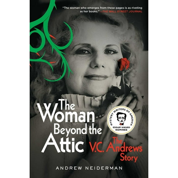 The Woman Beyond the Attic: The V.C. Andrews Story, (Paperback)