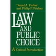 thumbnail image 1 of Pre-Owned Law and Public Choice: A Critical Introduction (Paperback) by Philip P Frickey, Daniel a Farber, 1 of 1