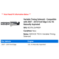 thumbnail image 2 of Variable Timing Solenoid - Compatible with 2007 - 2010 Ford Edge 3.5L V6 Naturally Aspirated 2008 2009, 2 of 2
