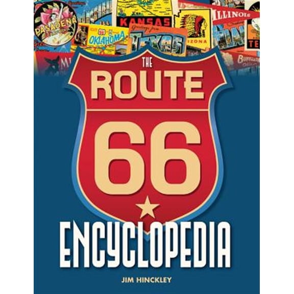 Pre-Owned The Route 66 Encyclopedia Paperback