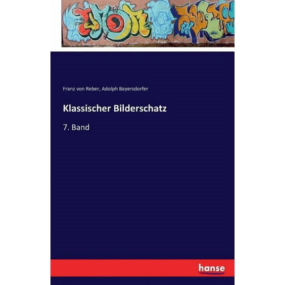 Klassischer Bilderschatz: 7. Band, (Paperback)