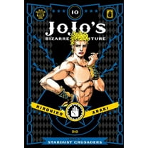 JoJo's Bizarre Adventure: Part 3--Stardust Crusaders: JoJo's Bizarre Adventure: Part 3--Stardust Crusaders, Vol. 10 (Series #10) (Hardcover)