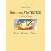 Business Statistics: A First Course (2nd Edition) [Hardcover - Used]
