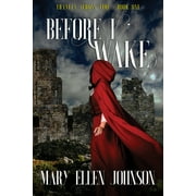 Travels Across Time: Before I Wake (Paperback)