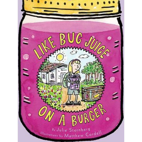 Pre-Owned Like Bug Juice on a Burger (Paperback) 141972049X 9781419720499