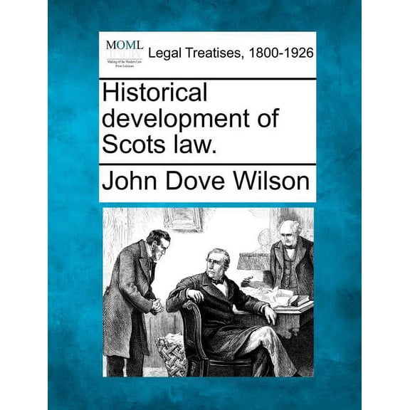 Historical Development of Scots Law. (Paperback)
