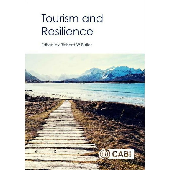 Tourism and Resilience, (Hardcover)