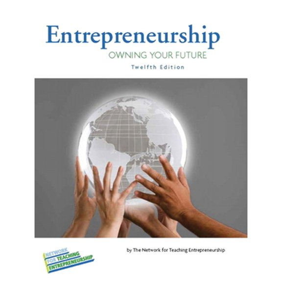 Pre-Owned Entrepreneurship: Owning Your Future, High School Version (Hardcover) 013432482X 9780134324821