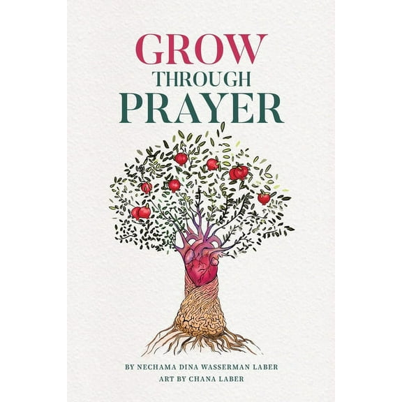 GROW Through Prayer, (Paperback)
