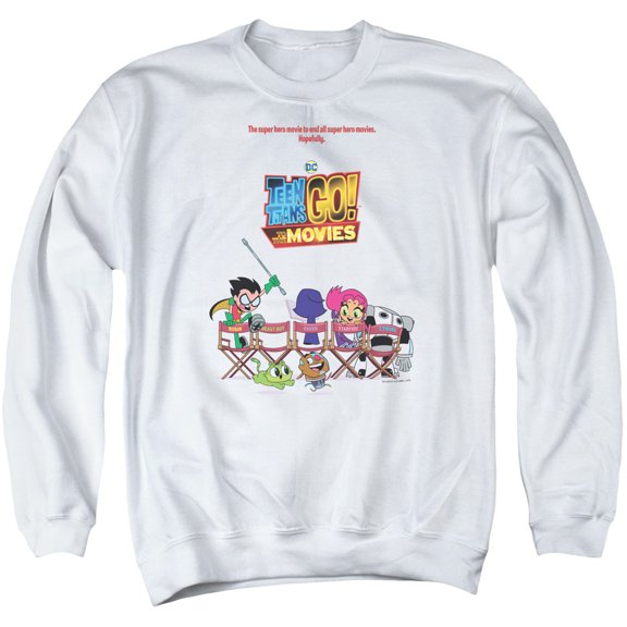 Teen Titans Go To The Movies Poster Adult Crewneck Sweatshirt White