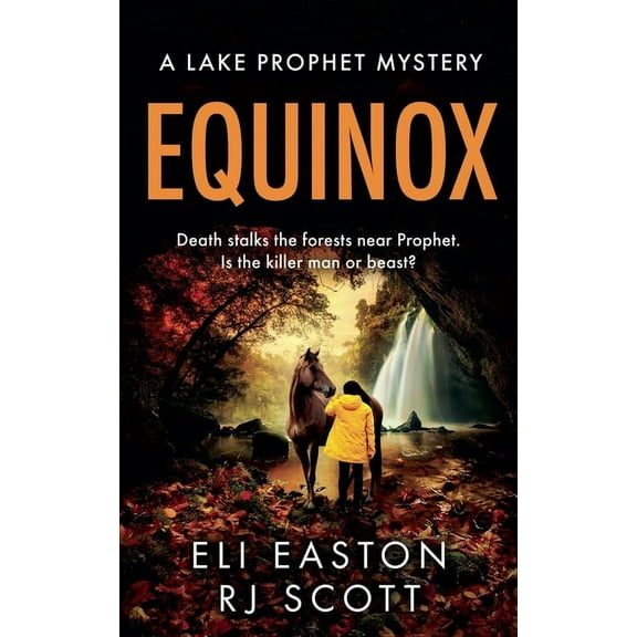 Lake Prophet Mysteries Equinox, Book 2, (Paperback)