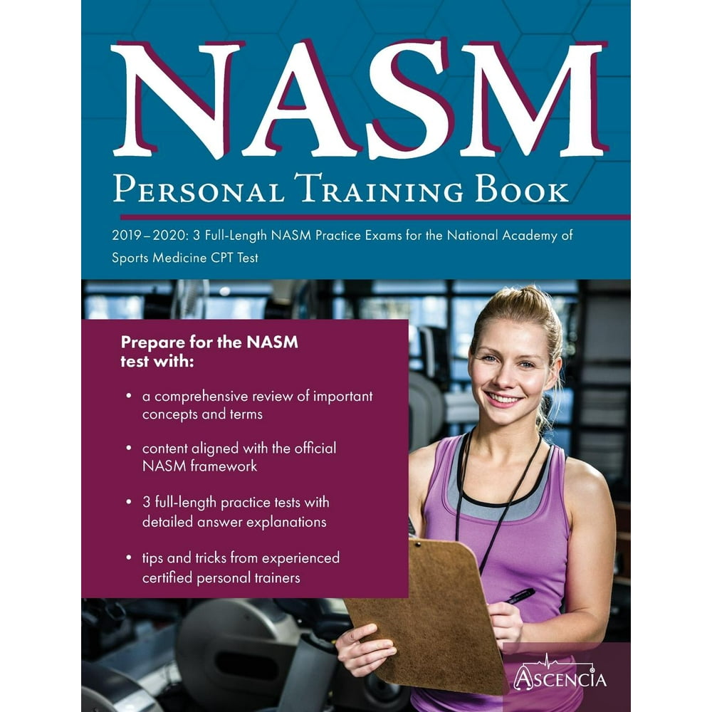 NASM Personal Training Book 20192020 3 FullLength NASM Practice