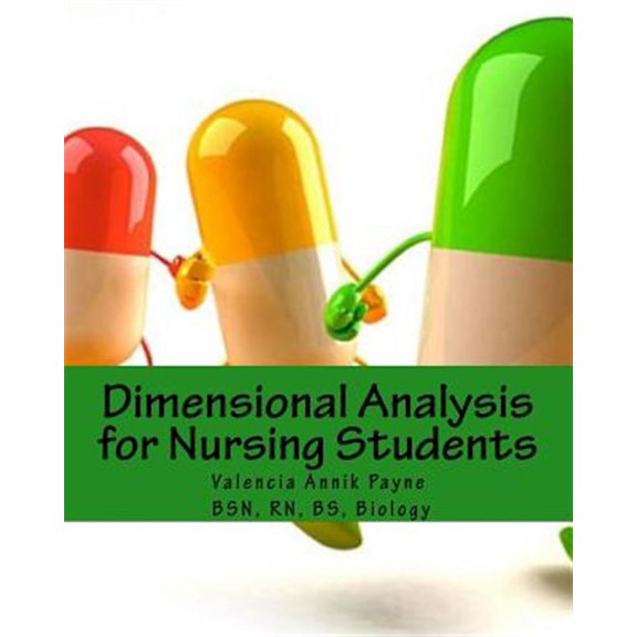 Pre-Owned Dimensional Analysis for Nursing Students