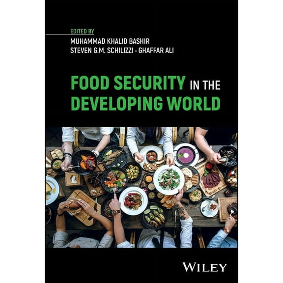 Food Security in the Developing World, (Hardcover)