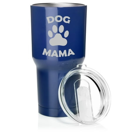 

Smooth Body Tumbler Stainless Steel Vacuum Insulated Travel Mug Cup Gift Dog Mama Funny Dog Mom Mother (30 oz Blue)