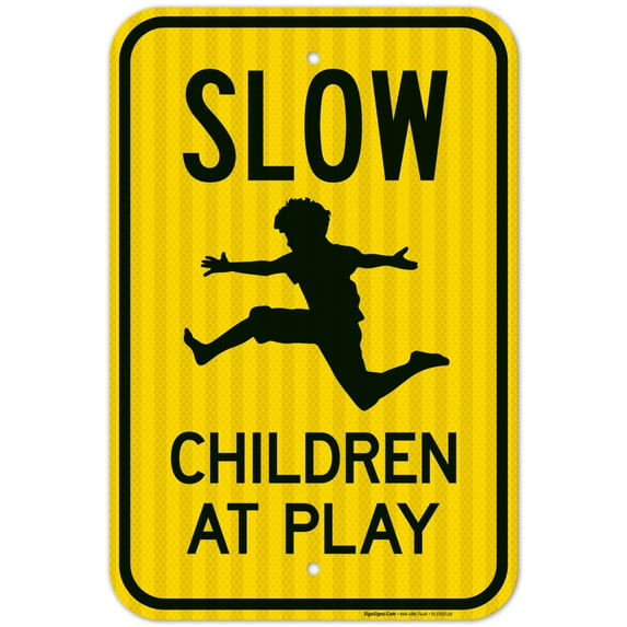 Slow Down Children At Play Sign, Traffic Sign, 12x18 Reflective Aluminum EGP