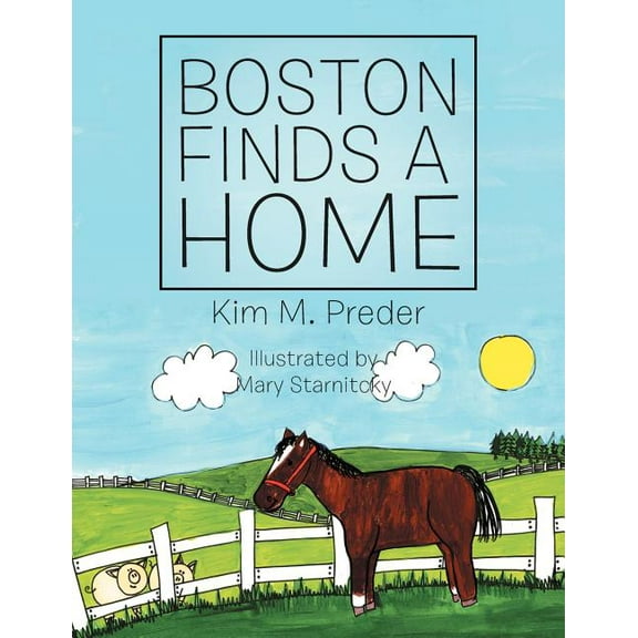 Boston Finds a Home, (Paperback)