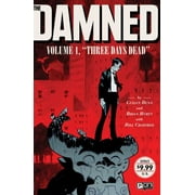 The Damned Vol. 1: Three Days Deadvolume 1 [Paperback - Used]