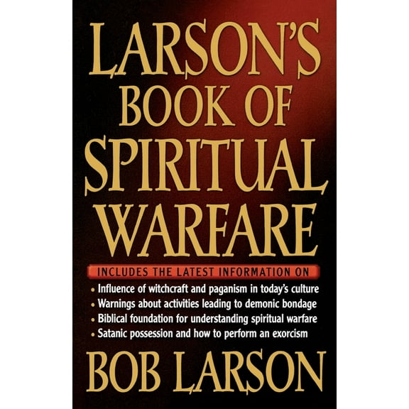 Larson's Book of Spiritual Warfare, (Paperback)