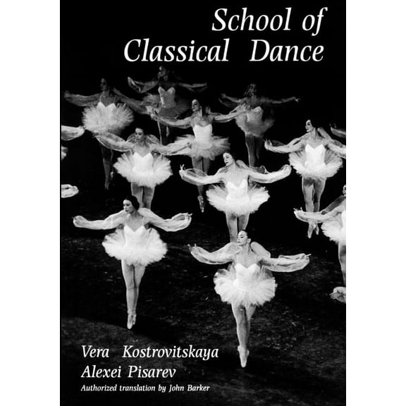 School of Classical Dance, (Paperback)