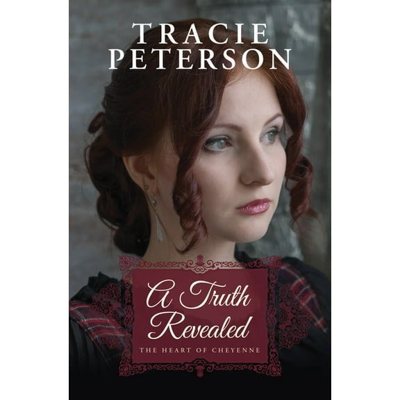 The Heart of Cheyenne A Truth Revealed, Book 3, (Hardcover)