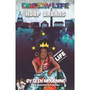 Crunchy Life: Crunchy Life: Hoop Dreams (Paperback)