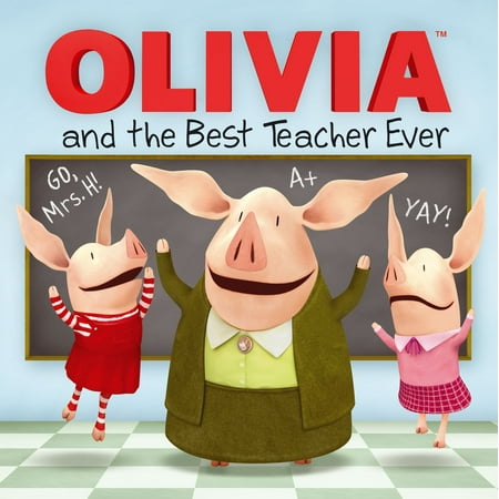 OLIVIA and the Best Teacher Ever (My Best Teacher Paragraph)