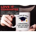 thumbnail image 7 of Graduation Coffee Mug 11oz White - Class of 2022 Graduated - Graduation School Student Sarcasm, 7 of 7