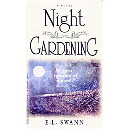 Pre-Owned Night Gardening (Paperback 9780786889525) by E L Swann