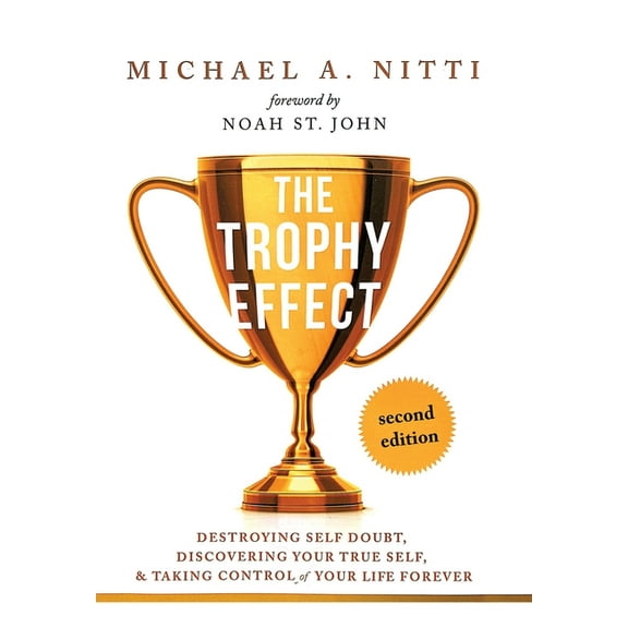 The Trophy Effect (Hardcover)