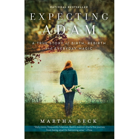 Pre-Owned Expecting Adam: A True Story of Birth, Rebirth, and Everyday Magic (Paperback) 0307719642 9780307719645