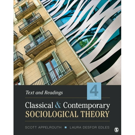 UPC: 9781506387994 | Classical and Contemporary Sociological Theory: Text and Readings (Paperback)