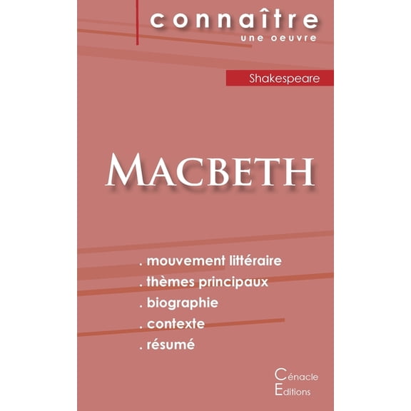 Fiche de lecture Macbeth de Shakespeare (Analyse littéraire de référence et résumé complet), (Paperback)