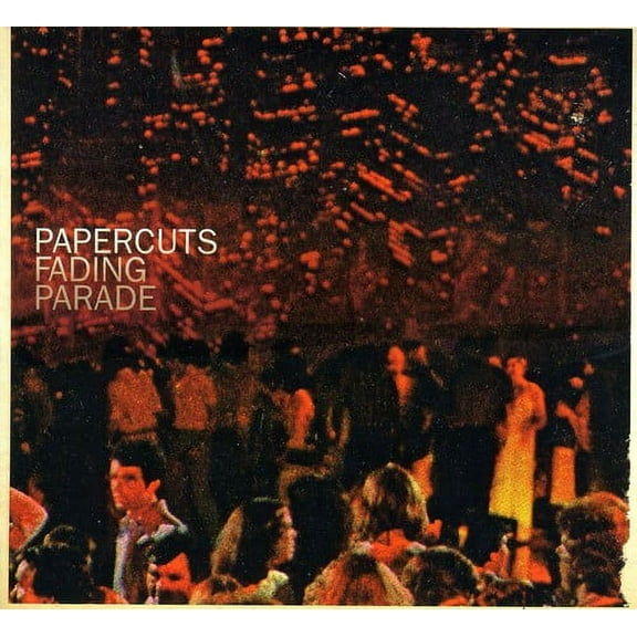 Papercuts - Fading Parade - Music & Performance - CD