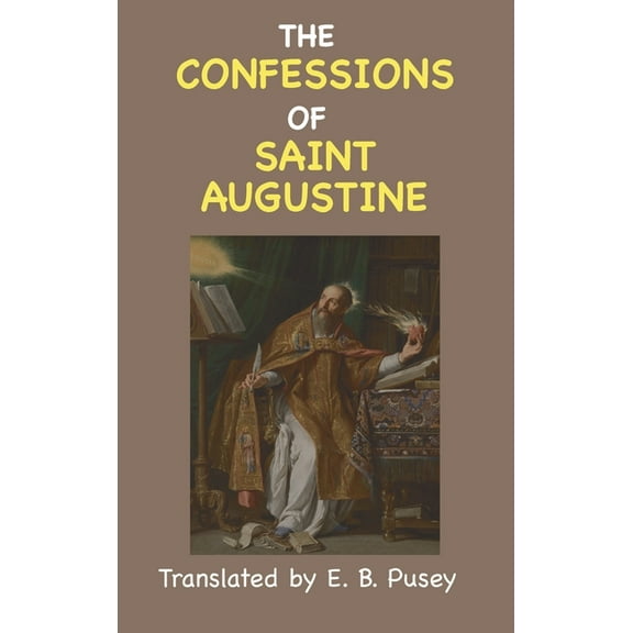 The Confessions of St. Augustine (Hardcover)