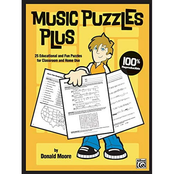 Music Puzzles Plus: 25 Educational and Fun Puzzles for Classroom and Home Use