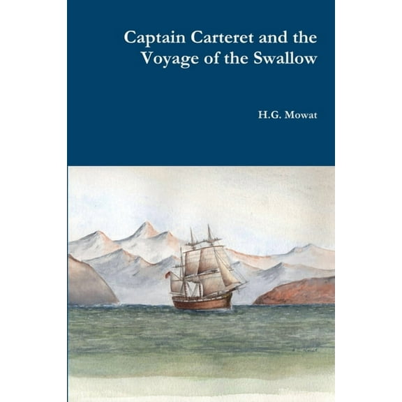 Captain Carteret and the Voyage of the Swallow, (Paperback)