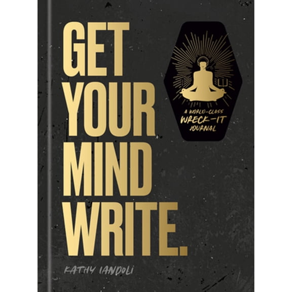 Pre-Owned Get Your Mind Write.: A World-Class Wreck-It Journal
