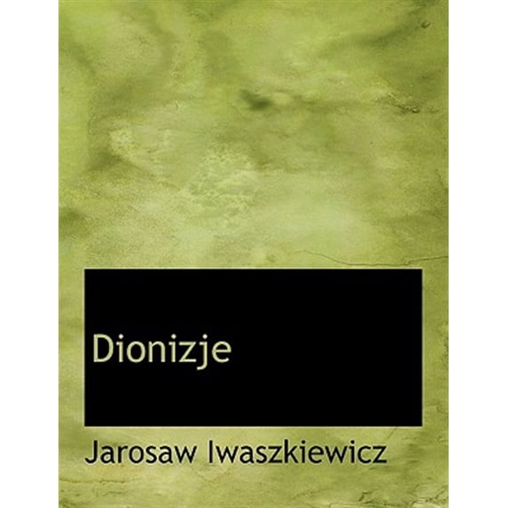 Pre-Owned Dionizje (Paperback)(Large Print)