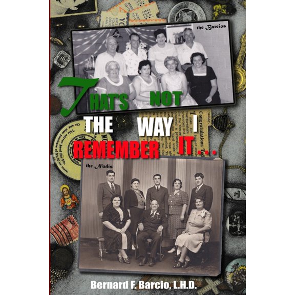 That's Not The Way I Remember It!, (Paperback)