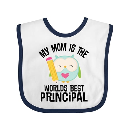 Inktastic School Principal Mom Boys or Girls Baby Bib