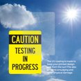 thumbnail image 6 of Caution Testing In Progress Public Safety Rigid Plastic Sign 10 Inch x 7 Inch - 10 Pack, 6 of 8