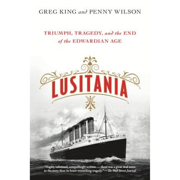 Pre-Owned Lusitania (Paperback) by Greg King