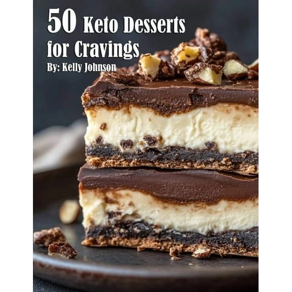 50 Keto Desserts for Cravings, (Paperback)