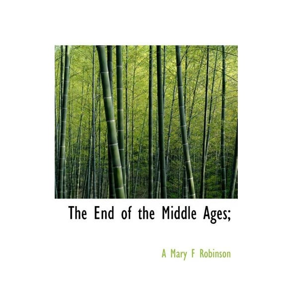 The End of the Middle Ages; (Hardcover)