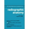 Pre-Owned Nms Radiographic Anatomy (Paperback) 0683062662 9780683062663