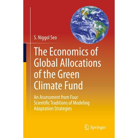 The Economics of Global Allocations of the Green Climate Fund - (Best Way To Allocate Tsp Funds)