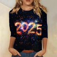 thumbnail image 2 of Ladies Tops And Blouses New Years Outfits Women Casual 3/4 Sleeve Round Neck 2025 New Year Printed Graphic Plus Size Tops Women'S Clothing, 2 of 5